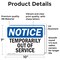 Signmission Temporarily Out Of Service, 10 in W x Rectangle, Vinyl Decal OS-2PACK-NS-D-710-L-18535 - alternate 5